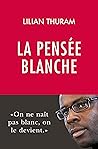 La pensée blanche