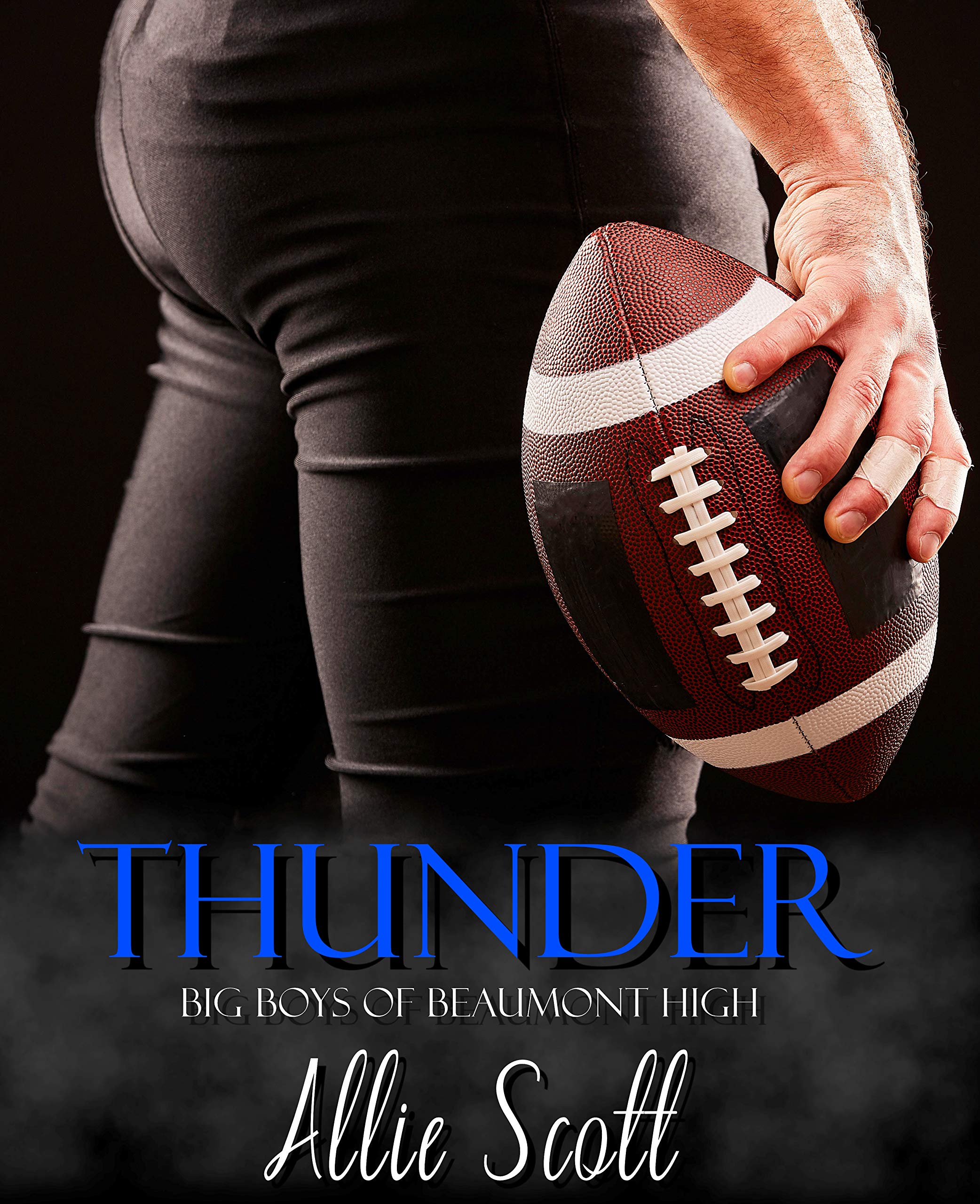 Thunder (Big Boys of Beaumont High #1)
