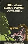 Free Jazz: Black ...
