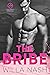 The Bribe (Calamity Montana, #1)