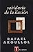 SABIDURIA DE LA ILUSIÓN (Spanish Edition)