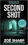 Second Shot (Charlie Fox Thriller, #6)