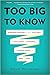 Too Big to Know: Rethinking Knowledge Now That the Facts Aren't the Facts, Experts Are Everywhere, and the Smartest Person in the Room is the Room