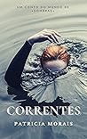 Correntes by Patricia Morais