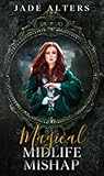 Magical Midlife Mishap (Reapers of Crescent City, #2)
