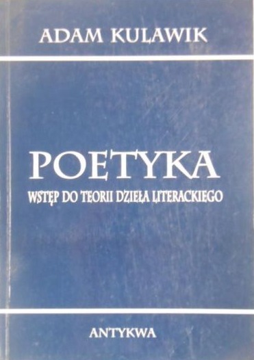 Poetyka. Wstęp do teorii dzieła literackiego