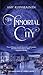 The Immortal City (The Magicians of Venice, #1)