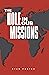 The Hole in Our Missions by Ryan Porter