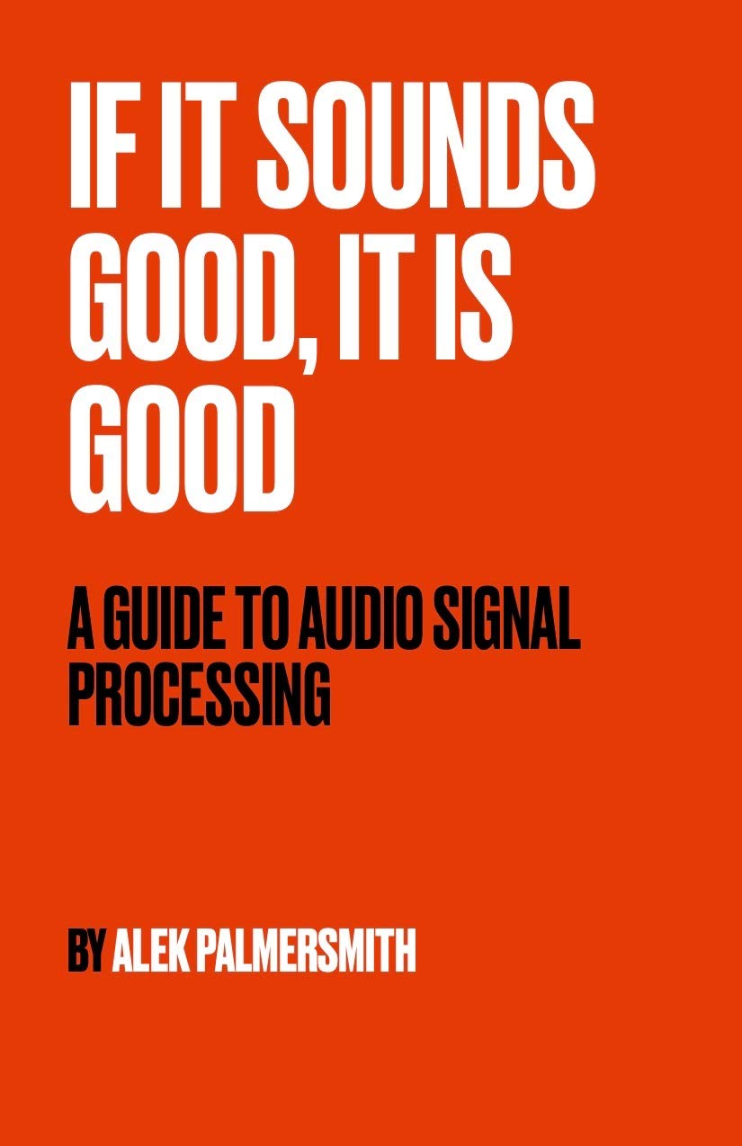 Shaping Sound: A Practical Guide to Audio Effects (Kindle Edition)