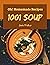Oh! 1001 Homemade Soup Reci...