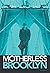MOTHERLESS BROOKLYN by Ellias
