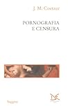 Pornografia e cen...