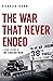 The War that Never Ended: A Short History of the Korean War (Pocket Essential series)