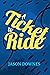 A Ticket to Ride (Pony Flem...