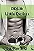 DDLB: Little Desires: A Dominant Daddy Little Boy Tale of Power Exchange, Sensual Age Play and Erotic Discipline