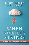 When Anxiety Stri...