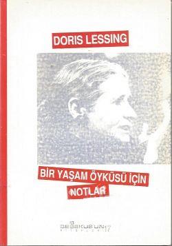 Bir Yaşam Öyküsü İçin Notlar (Paperback)