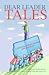 Dear Leader Tales by Dan Kalin