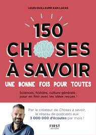 150 choses à savoir une bonne fois pour toutes (Paperback)