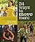 24 Ways to Move More: Monthly Inspiration for Health and Movement