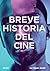 Breve historia del cine