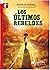 Los últimos rebeldes