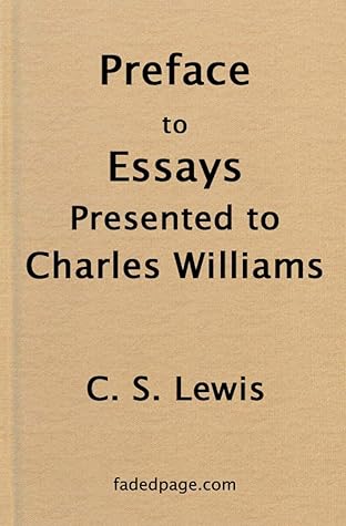 Preface to Essays presented to Charles Williams