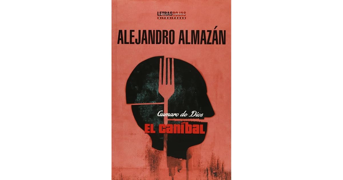 Gumaro de Dios, El Canibal by Alejandro Almazan