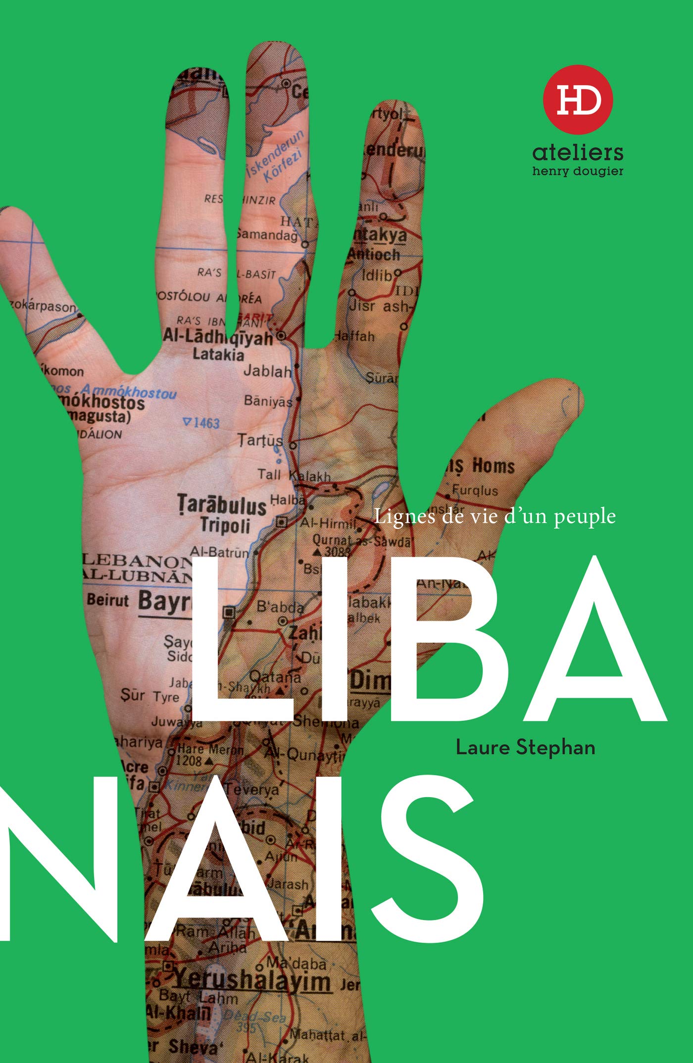 Les Libanais (French Edition)