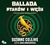 Ballada ptaków i ...