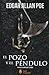 El Pozo Y El Péndulo Y Otro...