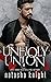 Unholy Union (Unholy Union #1)