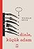 Dinle, Küçük Adam by Wilhelm Reich
