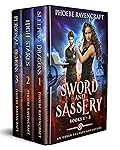 Sword & Sassery Boxed Set Books 1-3: Three Urban Fantasy Adventures