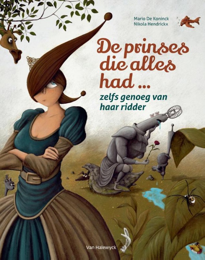 De prinses die alles had... zelfs genoeg van haar ridder