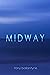 Midway by Tony Ballantyne
