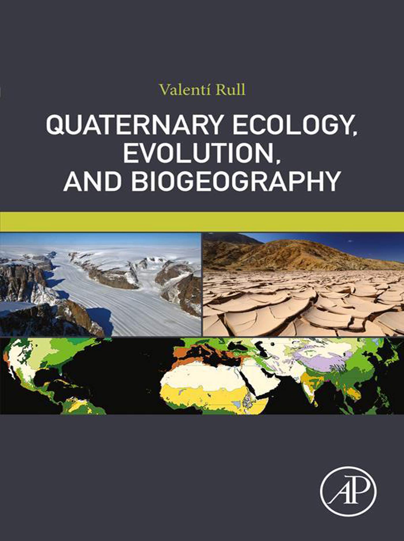 Quaternary Ecology, Evolution, and Biogeography (Kindle Edition)