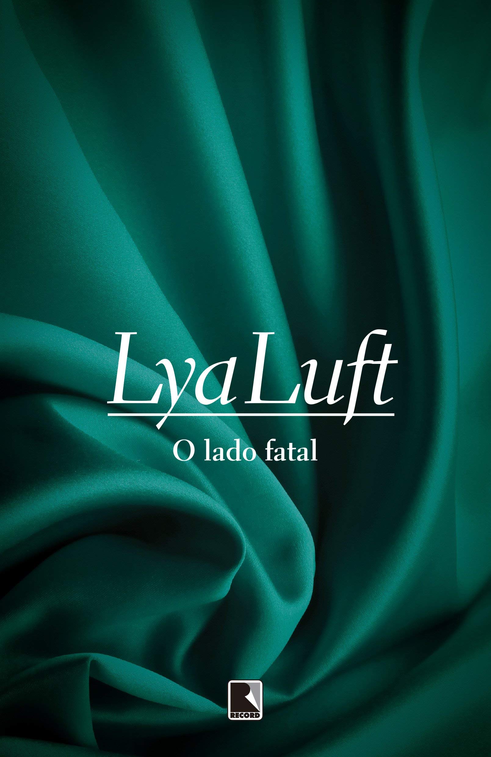 O lado fatal (Paperback)
