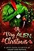 A Very Alien Christmas