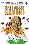 Why I Killed Gandhi