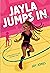 Jayla Jumps In