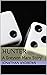 Hunter: A Greyson Marx Story (Endsong Chronicles Book 1)