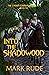 Into The Shadowood: The Cin...
