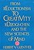 From Reductionism to Creativity: Rdzogs-Chen and the New Science of Mind