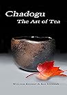 Chadogu: The Art of Tea