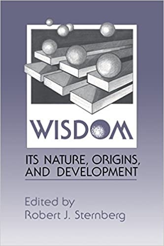 Wisdom: Its Nature, Origins, and Development (Hardcover)