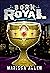 Born Royal (The Blood Regent #1)