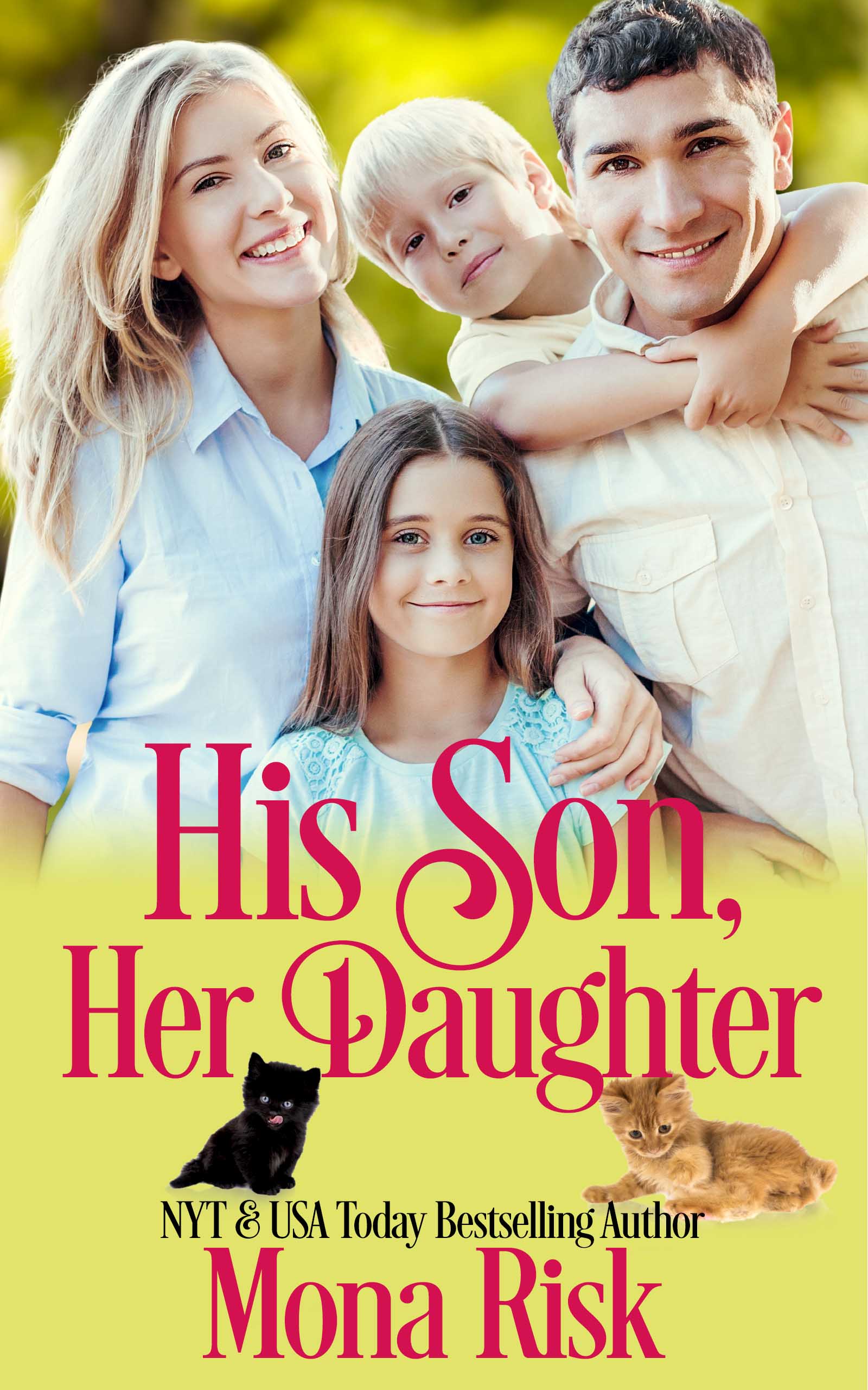 His Son, Her Daughter (The Senator's Family #6)