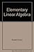 Elementary Linear Algebra: Elementary Linear Algebra Applications