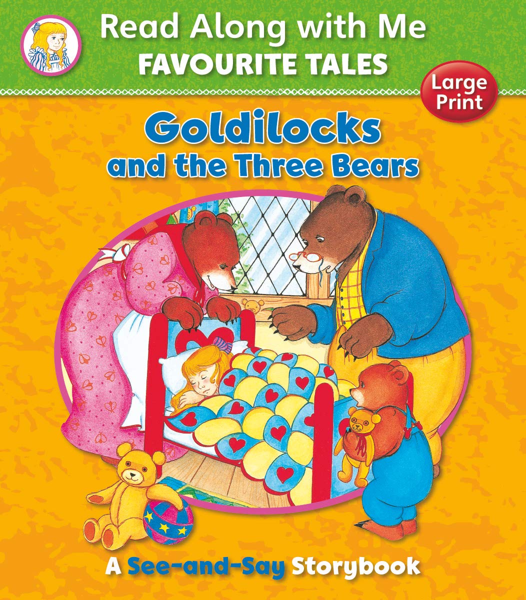 Read Along With Me, Favourite Tales - GOLDILOCKS & THE THREE BEARS